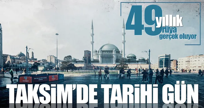 Taksim’e yapılacak caminin temeli atıldı