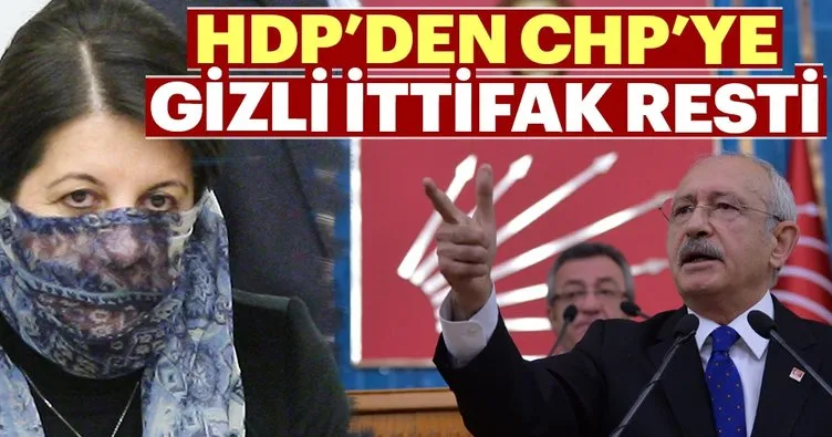HDP’den CHP’ye gizli ittifak resti