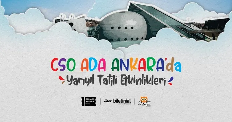Minik sanatseverler tatilde CSO Ada Ankara’da buluşuyor