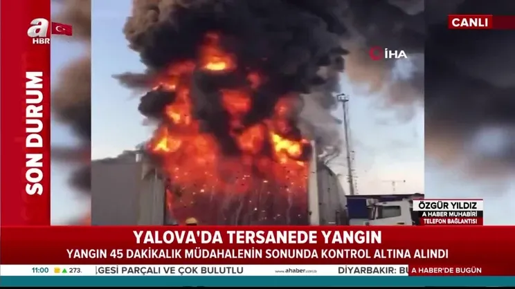 Yalova'da tersanede yangın!