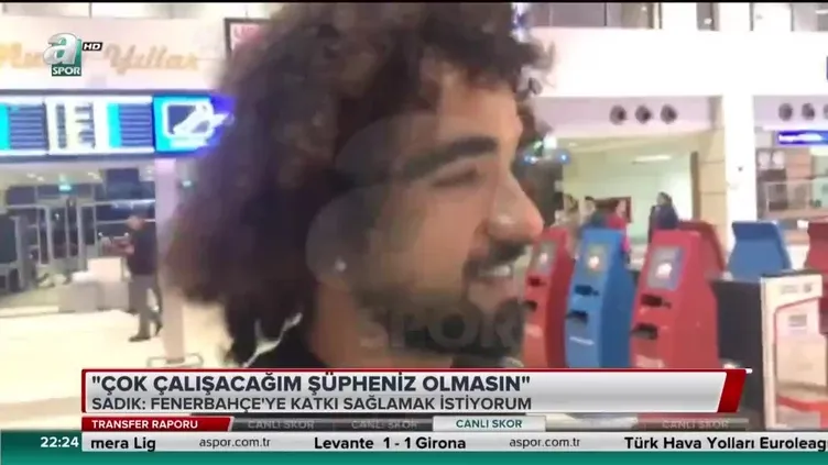 Sadık Çiftpınar: Fenerbahçe'ye gittiğim için çok mutluyum