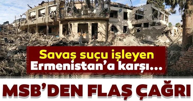 SON DAKİKA: Savaş suçu işleyen Ermenistan’a Türkiye’den sert tepki! Uluslararası kamuoyunda flaş çağrı...