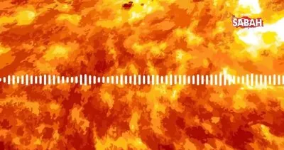 NASA Güneş’in ses kayıtlarını yayınladı | Video