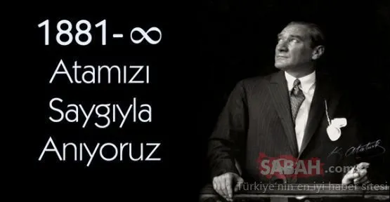 10 Kasım Atatürk’ü anma mesajları, sözleri ve şiirleri! Resimli, yazılı 10 Kasım şiirleri ve sözleri
