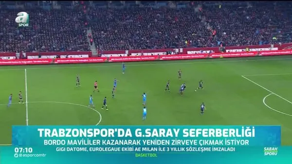 Trabzonspor'da Galatasaray seferberliği