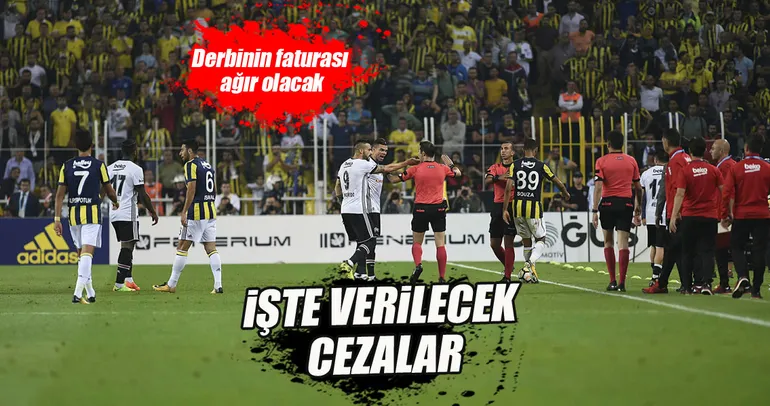 Derbinin faturası ağır olacak