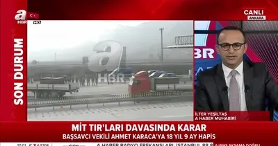 MİT TIR’ları davasında karar