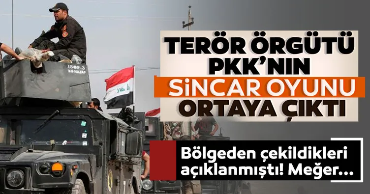 SON DAKİKA: PKK’nın Sincar oyunu ortaya çıktı! Çekildikleri açıklanmıştı, meğer...