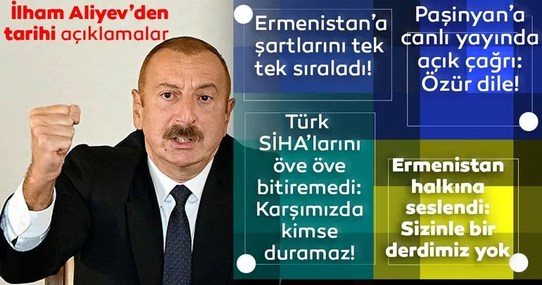 Son dakika: Azerbaycan Cumhurbaşkanı Aliyev’den canlı yayında flaş açıklamalar