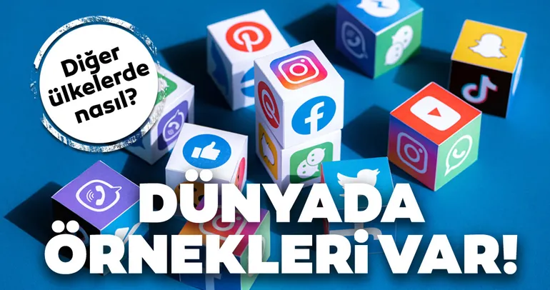 Dünyada ‘sosyal medya kanunları’ nasıl?