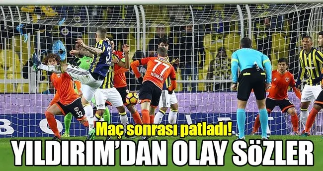 Fenerbahçe-Adanaspor maçı sonrası Aziz Yıldırım’dan olay sözler!