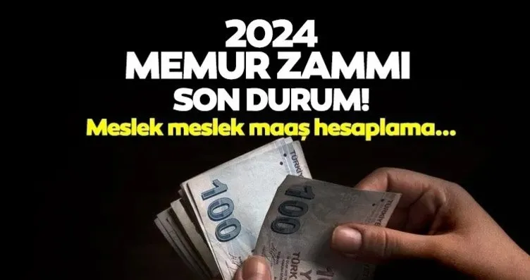 MEMUR ZAMMI SON DAKİKA 2024: Meslek meslek maaş...