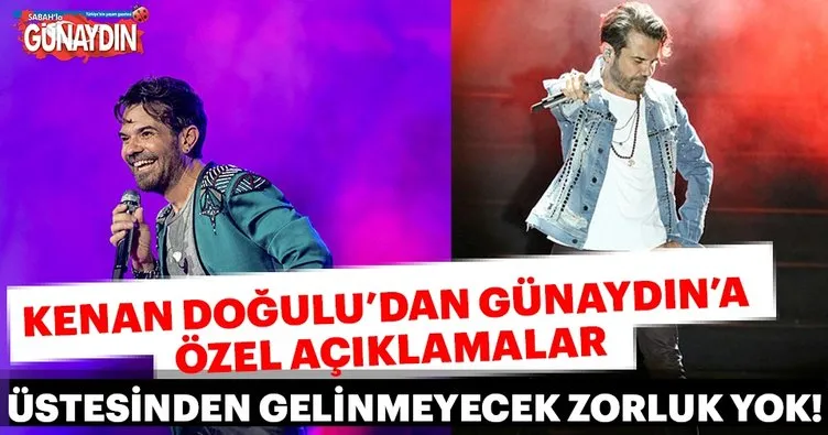 Kenan Doğulu: Millet olarak birbirimize hep sahip çıktık, çıkacağız!