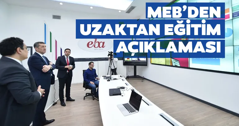 Son dakika: Milli Eğitim Bakanlığı'ndan Uzaktan eğitim açıklaması