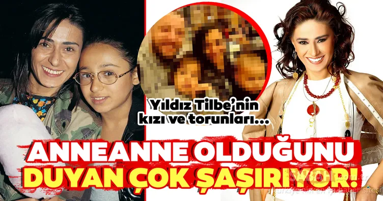58 yaşındaki Yıldız Tilbe’nin anneanne olduğunu duyan inanamadı! Sır gibi sakladığı kızı hayran bıraktı! İşte gözlerden uzak tuttuğu kızı ve torunları...