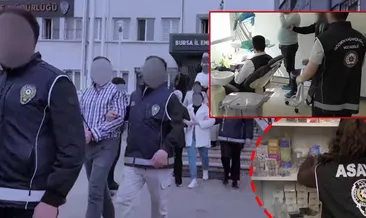 Bursa’da evleri kaçak kliniğe çevirmişler! Sahte doktor çetesi çökertildi