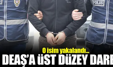 DEAŞ’ın üst düzey yöneticisi yakalandı!