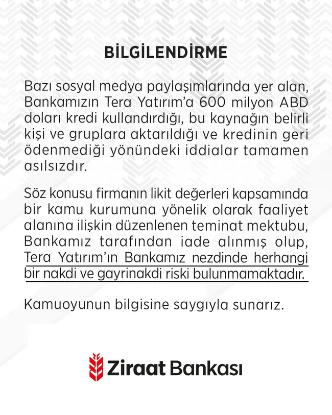 ziraat-bankasindan-tera-yatirim-iddialarina-yanit-nakdi-ve-gayrinakdi-riski-bulunmamakta-1790881347448.jpg Ziraat Bankası'ndan