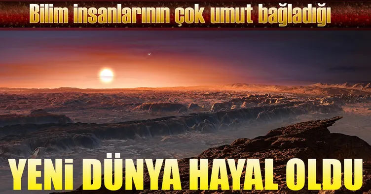 Proxima hayal oldu