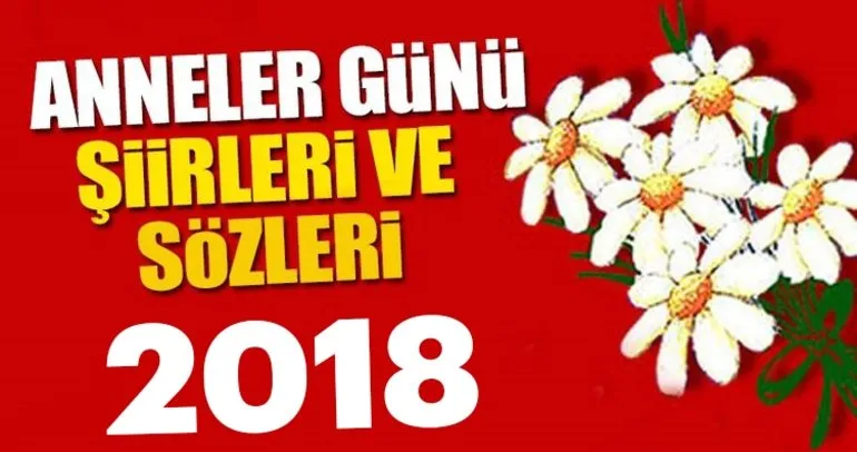 En Anlamli Ve Guzel Anneler Gunu Siirleri Burada