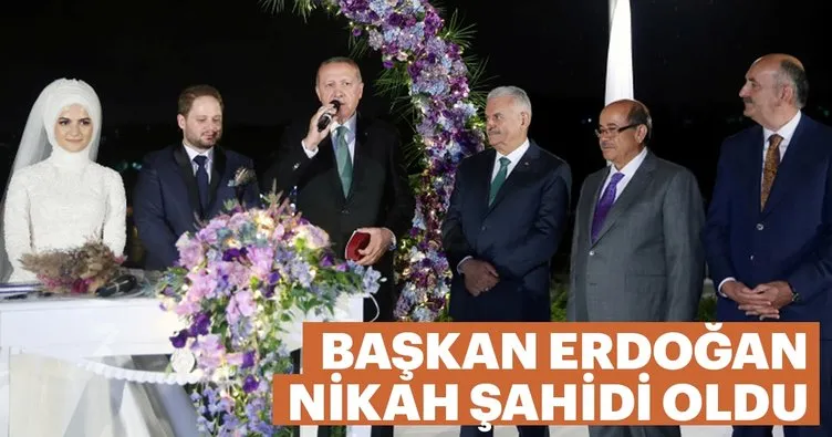 Başkan Erdoğan nikah şahidi oldu