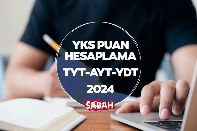 YKS KAÇ NET KAÇ PUAN?  TYT-AYT 20, 30, 40, 50, 60, 70, 80, 90  net yapınca kaç puan alırım? YKS 2024 puan hesaplama tablosu