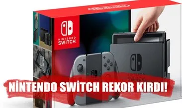 Nintendo Switch rekor kırdı
