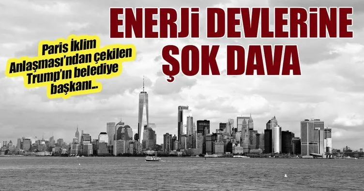 New York Belediyesi, enerji devlerine küresel ısınma davası açtı