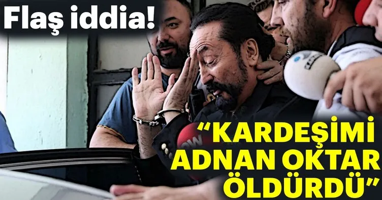Antalya’da hunharca öldürülen Murat Ünal cinayetinde Adnan Oktar bağlantısı iddiası