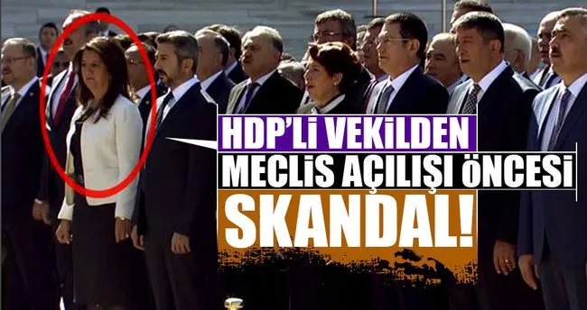 Meclis açılışı öncesi HDP’li vekil Buldan’dan skandal