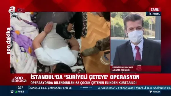 Son dakika: İstanbul'da çocukları dilendiren Suriyeli çeteye operasyon | Video