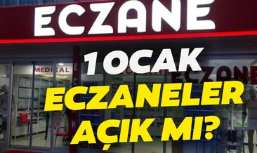 Bugün eczaneler açık mı? 1 Ocak yılbaşında eczaneler tatil mi, çalışıyor mu?