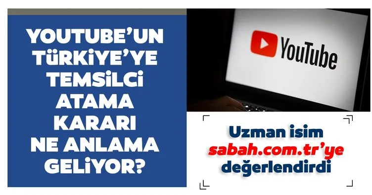 Son dakika | Youtube’un Türkiye’ye temsilci atama kararı ne anlama geliyor? Uzman isimden flaş değerlendirme