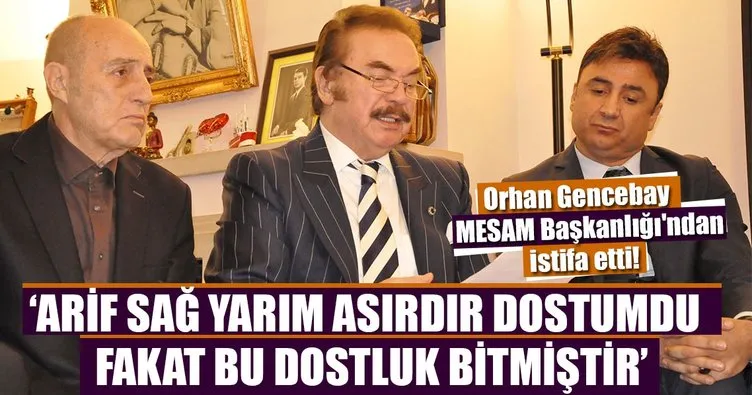 Orhan Gencebay MESAM Başkanlığı’ndan istifa etti!