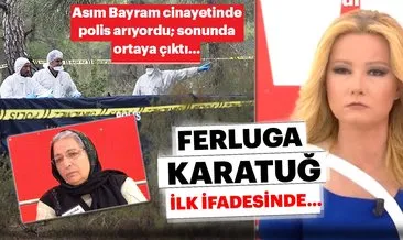 Son dakika haberi: Müge Anlı’da Asım Bayram cinayetindeki o detay ortaya çıkarıldı! Ferluga Karatuğ ifadesinde...