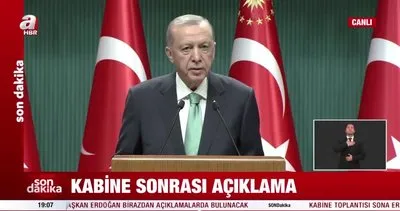 Son Dakika: Başkan Erdoğan Kabine Toplantısı kararlarını açıkladı | Video
