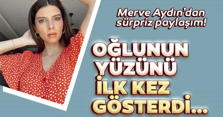 Survivor Türkiye yarışmacısı Merve Aydın’dan sürpriz paylaşım! Oğlunun yüzünü ilk kez gösterdi…