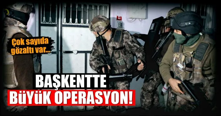 Ankara’da DEAŞ operasyonu! 49 gözaltı