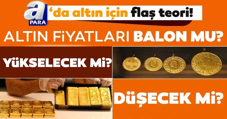 altin fiyatlari yukselecek mi dusecek