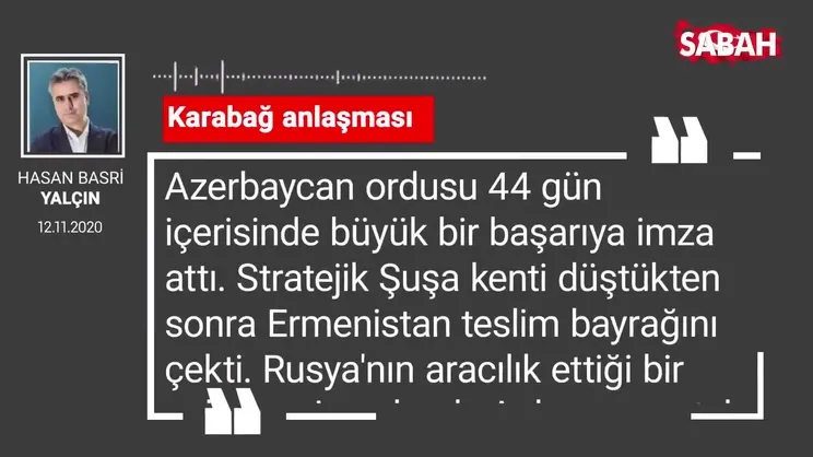 Hasan Basri Yalçın 'Karabağ anlaşması'