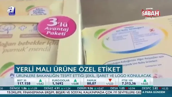 Türkiye'de üretilen ürünlere 'yerli malı' logosu geliyor!