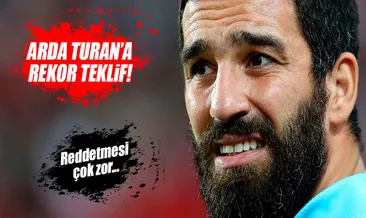 Arda Turan’a Çin’den astronomik teklif