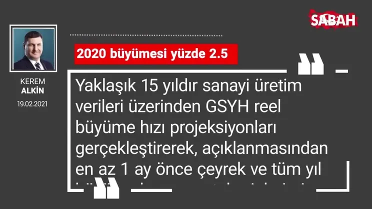 Kerem Alkin | 2020 büyümesi yüzde 2.5