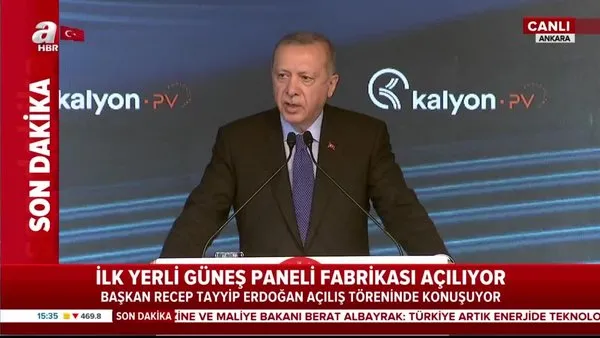 Son dakika haberi: Cumhurbaşkanı Erdoğan'dan Kalyon Enerji Güneş Teknolojileri Fabrikası açılış töreninde flaş açıklamalar | Video