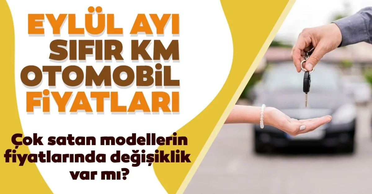 eylul 2020 sifir km otomobil fiyatlari