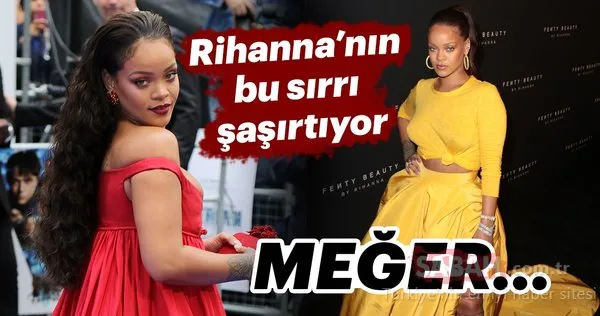 Rihanna'nın bu sırrı şaşırtıyor! Meğer...