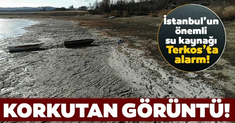 SON DAKİKA | İstanbul’un önemli su kaynağı Terkos’ta korkutan görüntü! Barajlarda doluluk oranları...