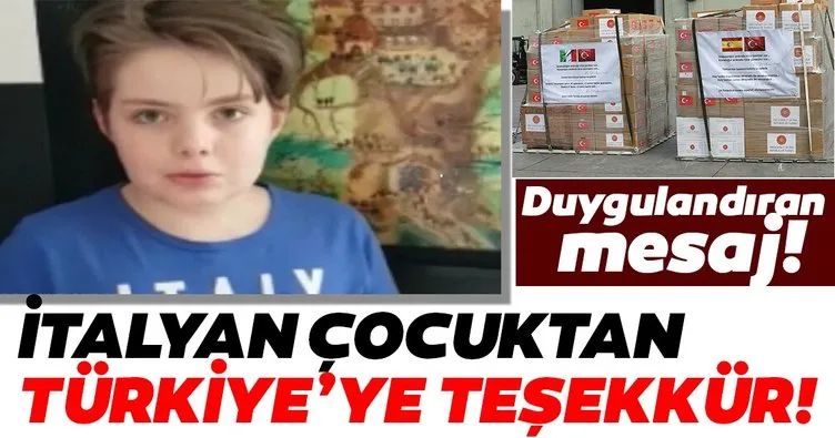 Türkiye'den  İtalya'ya tıbbi malzeme yardımı! İtalyan çocuktan duygulandıran teşekkür!