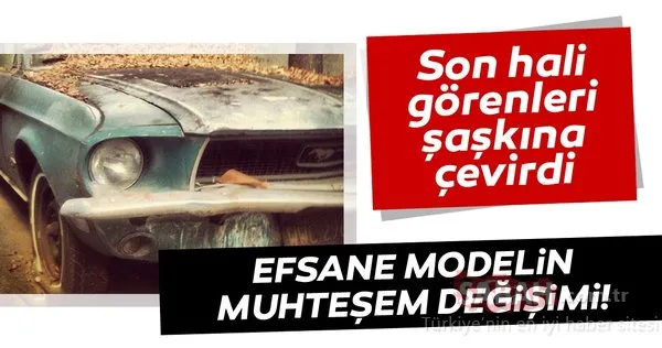 Hurda Ford Mustang'in muhteşem değişimi! Son halini görenler inanamadı