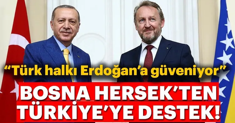 İzetbegovic: Türk halkı, Erdoğan’ın liderliğine güveniyor